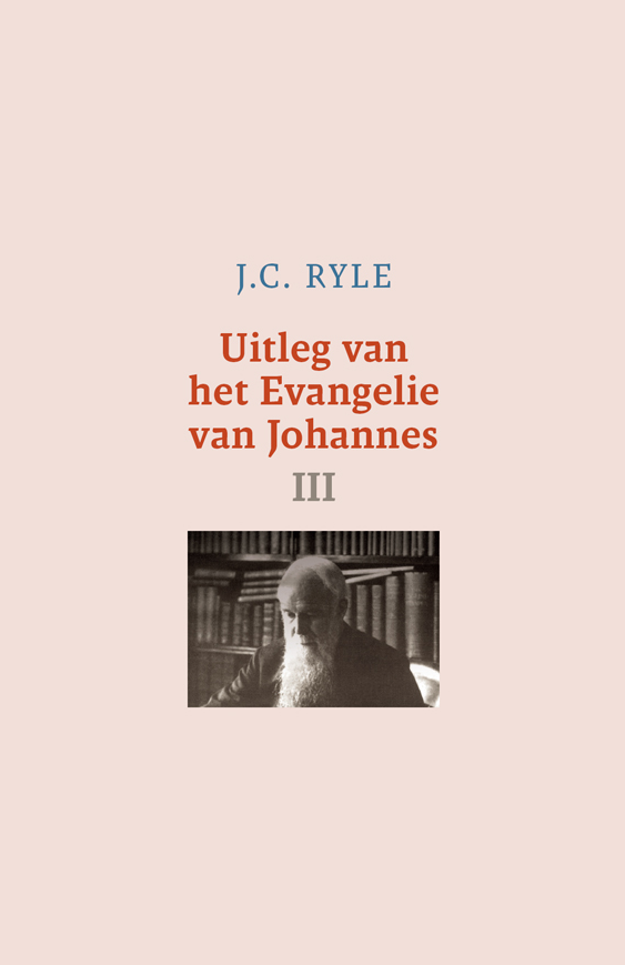 Uitleg van het Evangelie van Johannes-3;E-Book